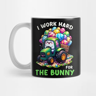 I Worked Hard For The Bunny I Egg Hunting Mug